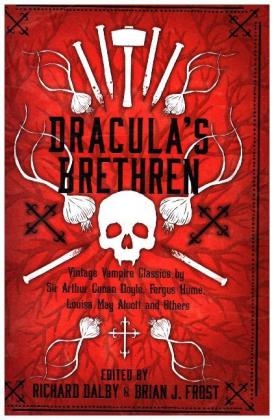 Dracula&rsquo;s Brethren - Richard Dalby