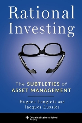 Rational Investing - Hugues Langlois, Jacques Lussier