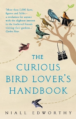 The Curious Bird Lover&rsquo;s Handbook - Niall Edworthy