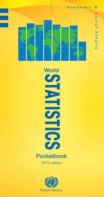 World Statistics Pocketbook, 2015 Edition