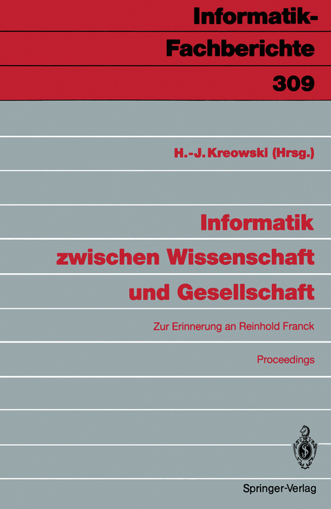 Informatik zwischen Wissenschaft und Gesellschaft - 