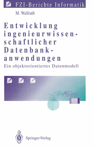 Entwicklung ingenieurwissenschaftlicher Datenbankanwendungen