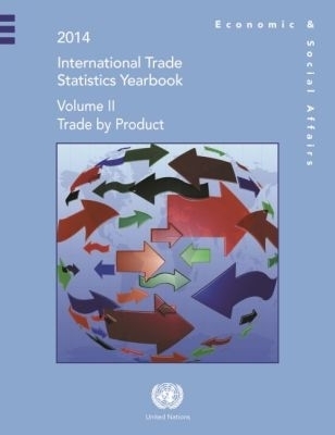 International Trade Statistics Yearbook 2014, Volume II