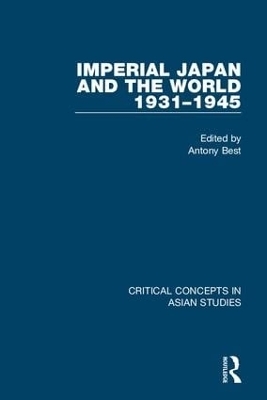 Imperial Japan and the World, 1931-1945 - 