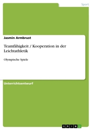TeamfÃ¤higkeit / Kooperation in der Leichtathletik - Jasmin Armbrust
