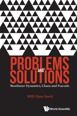 Problems And Solutions: Nonlinear Dynamics, Chaos And Fractals