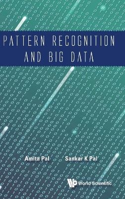 Pattern Recognition And Big Data - 