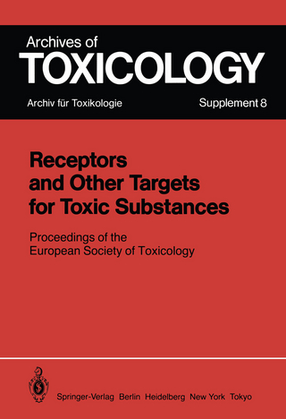 Receptors and Other Targets for Toxic Substances