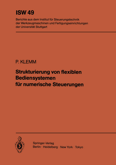 Strukturierung von flexiblen Bediensystemen f&uuml;r numerische Steuerungen - P. Klemm