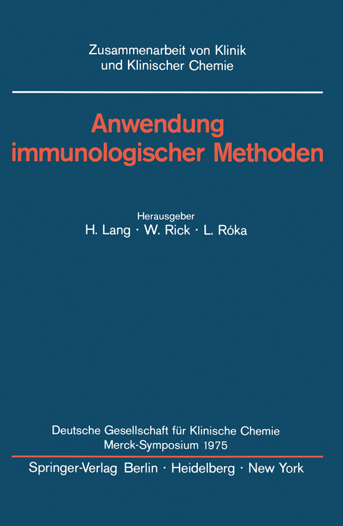 Anwendung immunologischer Methoden - 