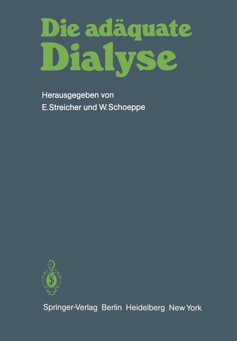 Die ad&auml;quate Dialyse - 