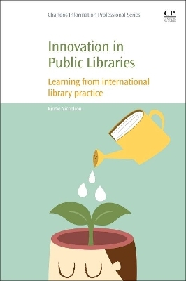 Innovation in Public Libraries - Kirstie Nicholson