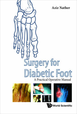 Surgery For Diabetic Foot: A Practical Operative Manual