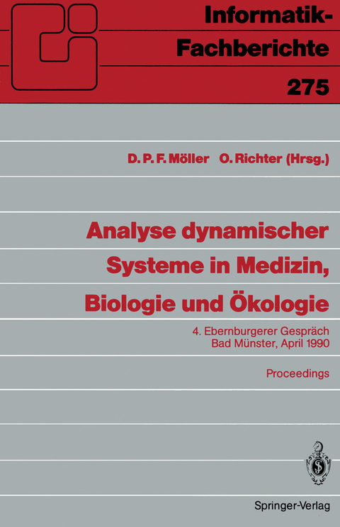 Analyse dynamischer Systeme in Medizin, Biologie und &Ouml;kologie - 