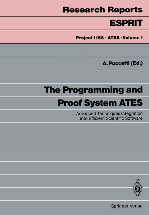 The Programming and Proof System ATES - 