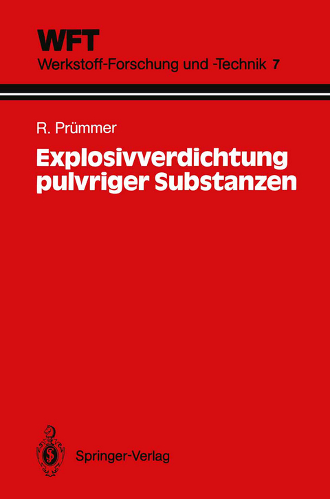 Explosivverdichtung pulvriger Substanzen - Rolf Pr&uuml;mmer