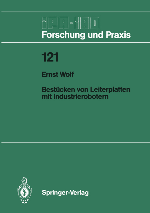 Best&uuml;cken von Leiterplatten mit Industrierobotern - Ernst Wolf