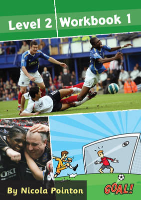 Goal! Level 2 Workbook 1 -  Pointon Nicola