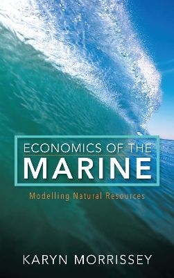 Economics of the Marine - Karyn Morrissey