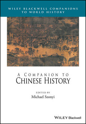 A Companion to Chinese History - 