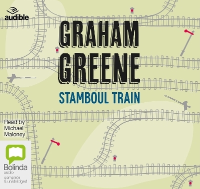 Stamboul Train - Graham Greene
