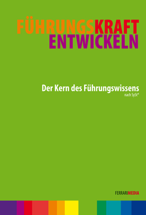 F&uuml;hrungsKraft entwickeln - Elisabeth Ferrari, Johanna R&uuml;hl