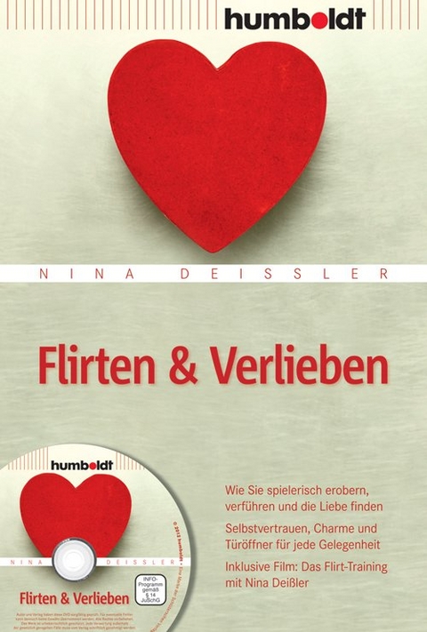 Flirten & Verlieben - Nina Dei&szlig;ler