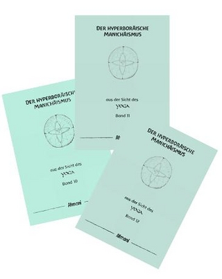 Der hyperboräische Manichäismus