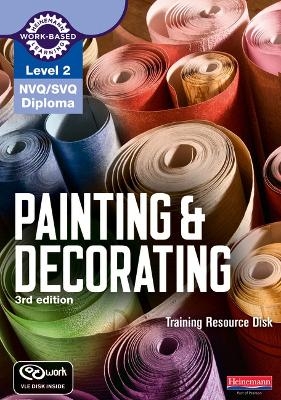 Level 2 NVQ/SVQ Diploma Painting and Decorating Training Resource Disk 3rd edition