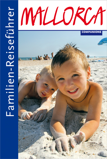 Familien-Reisef&uuml;hrer Mallorca - Petra Rossbach