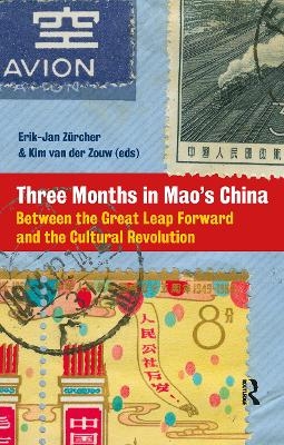 Three Months in Mao's China - 
