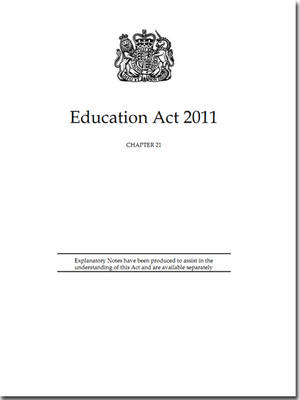 Education Act 2011 -  Great Britain