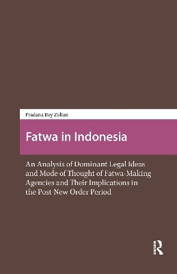 Fatwa in Indonesia - Pradana Pradana Boy ZTF