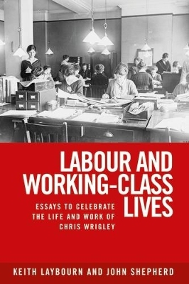 Labour and Working-Class Lives - 