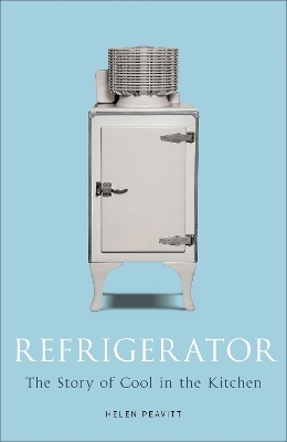Refrigerator - Helen Peavitt