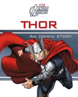 Marvel Avengers Assemble Thor An Origin Story