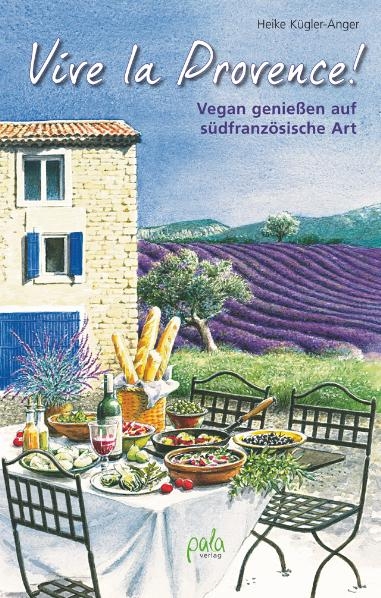 Vive la Provence! - Heike Kügler-Anger
