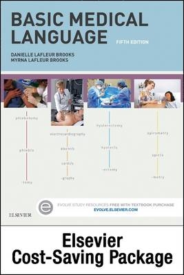 Medical Terminology Online for Basic Medical Language (Access Code and Textbook Package) - Myrna LaFleur Brooks, Danielle LaFleur Brooks