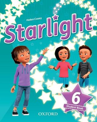 Starlight: Level 6: Student Book - Suzanne Torres, Helen Casey, Kirstie Grainger, Katherine Bilsborough, Steve Bilsborough