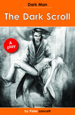 The Dark Scroll -  Lancett Peter