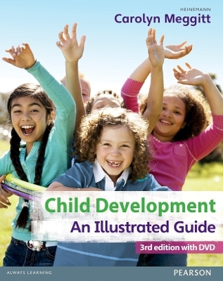Child Development, An Illustrated Guide 3rd edition with DVD - Carolyn Meggitt