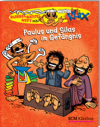 Paulus und Silas im Gef&auml;ngnis - Christiane Henrich, Catharina Conrad