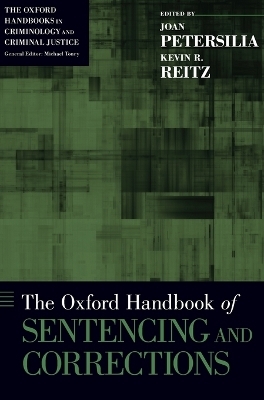 The Oxford Handbook of Sentencing and Corrections - 