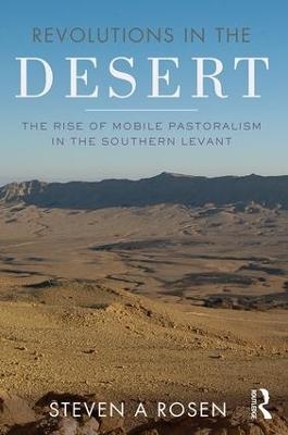 Revolutions in the Desert - Steven Rosen