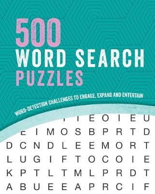 500 Word Search Puzzles -  Parragon Books Ltd