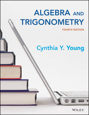 Algebra and Trigonometry - Cynthia Y Young