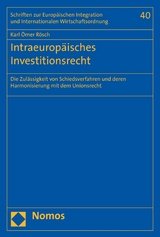 Intraeurop&auml;isches Investitionsrecht - Karl &Ouml;mer R&ouml;sch