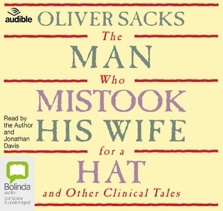 The Man Who Mistook His Wife for a Hat