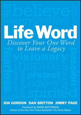 Life Word - Jon Gordon, Dan Britton, Jimmy Page
