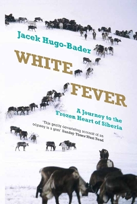 White Fever - Jacek Hugo-Bader